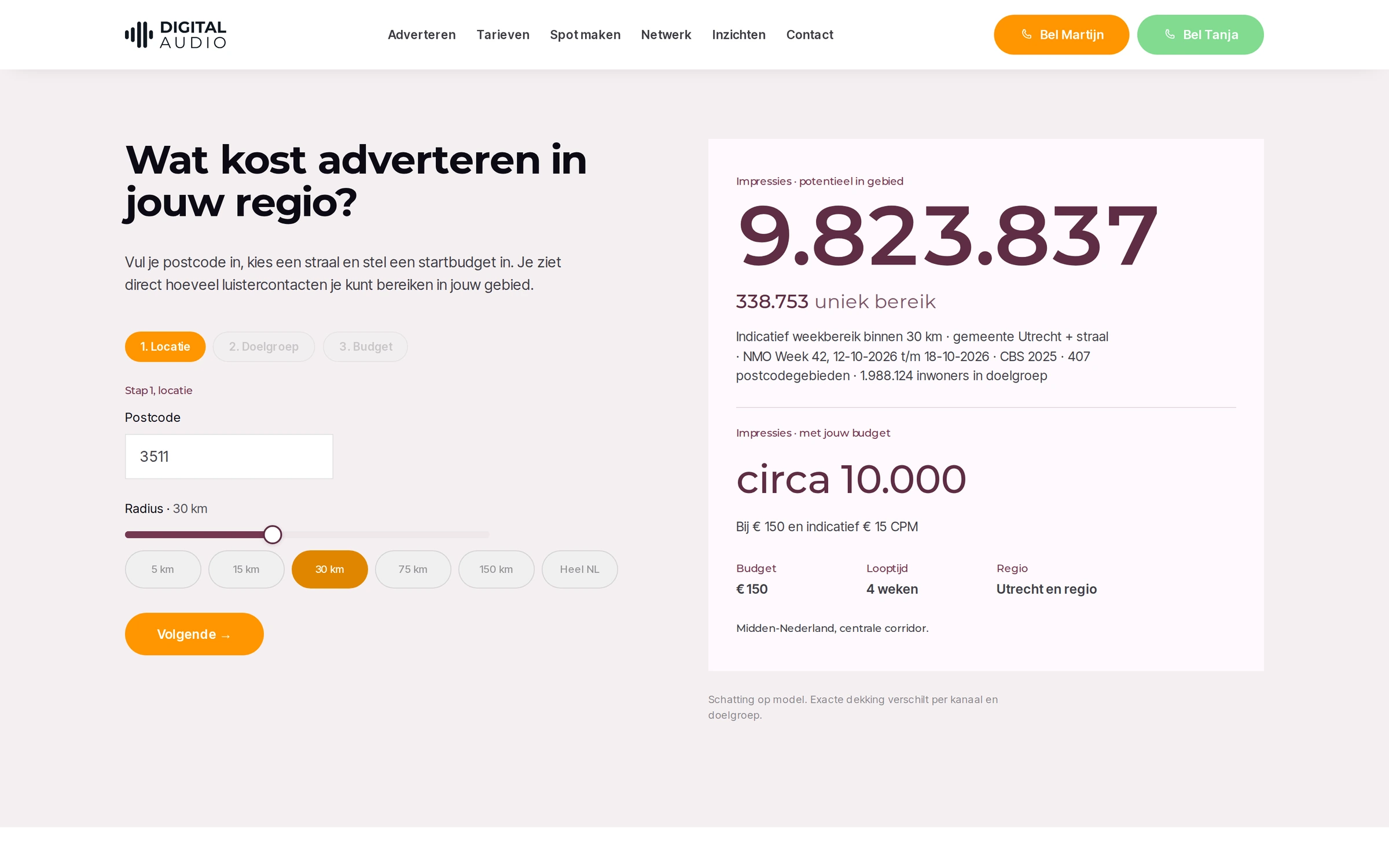 Bereikcalculator voor postcode 3511 en 30 km: 338.753 unieke luisteraars per week en circa 10.000 luistercontacten voor €150